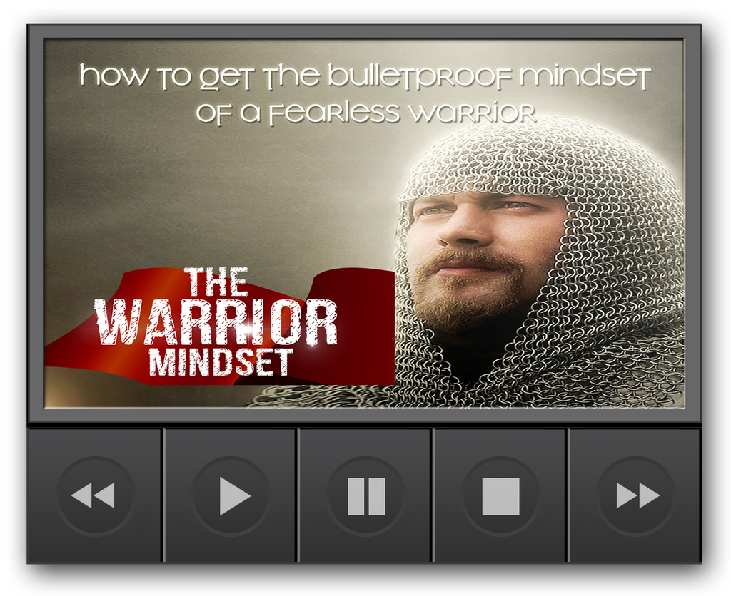 Warrior Mindset